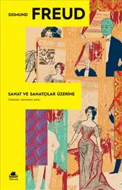 Sanat ve Sanatçılar Üzerine