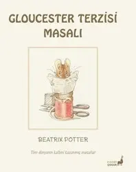 Beatrix Potter Gloucester Terzisi Masalı