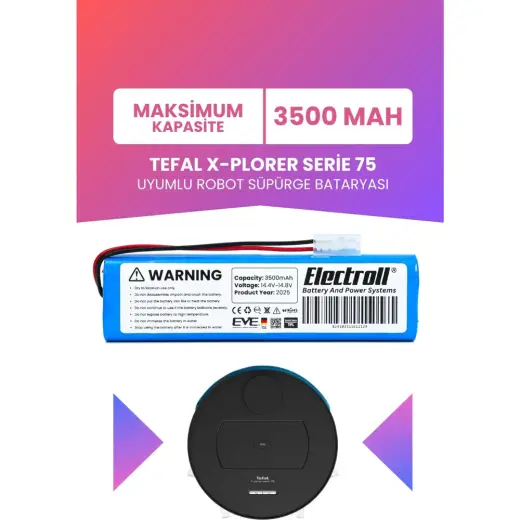 Electroll Tefal X-Plorer Serie 75 Uyumlu Batarya (MAKSİMUM KAPASİTE) 3500 MAH Pil Robot Süpürge Bataryası