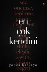 En Çok Kendini