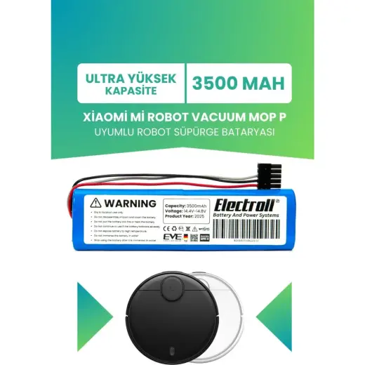 Electroll Xiaomi Mi Robot Vacuum Mop P Uyumlu Batarya (Ultra Yüksek Kapasite) 3500 MAH Robot Model: STYTJ02YM
