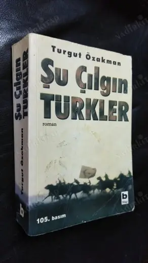 şu çılgın türkler