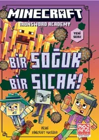 Minecraft - Bir Soğuk Bir Sıcak