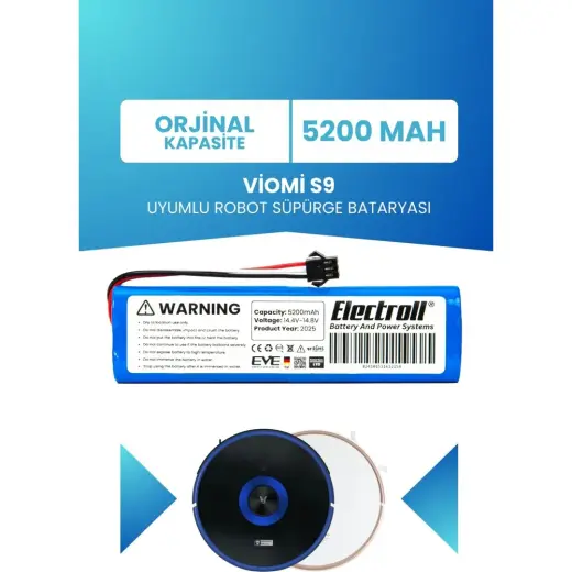 Electroll Viomi S9 Uyumlu Batarya 5200 mah (ORJİNAL KAPASİTE) Pil Robot Süpürge Bataryası Değişimi